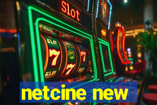 netcine new